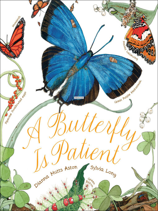 Dianna Hutts Aston创作的A Butterfly Is Patient作品的详细信息 - 可供借阅
